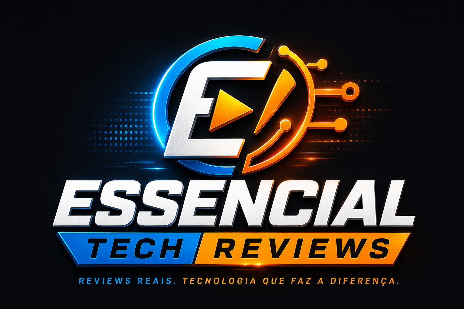 Essencial Tech Reviews